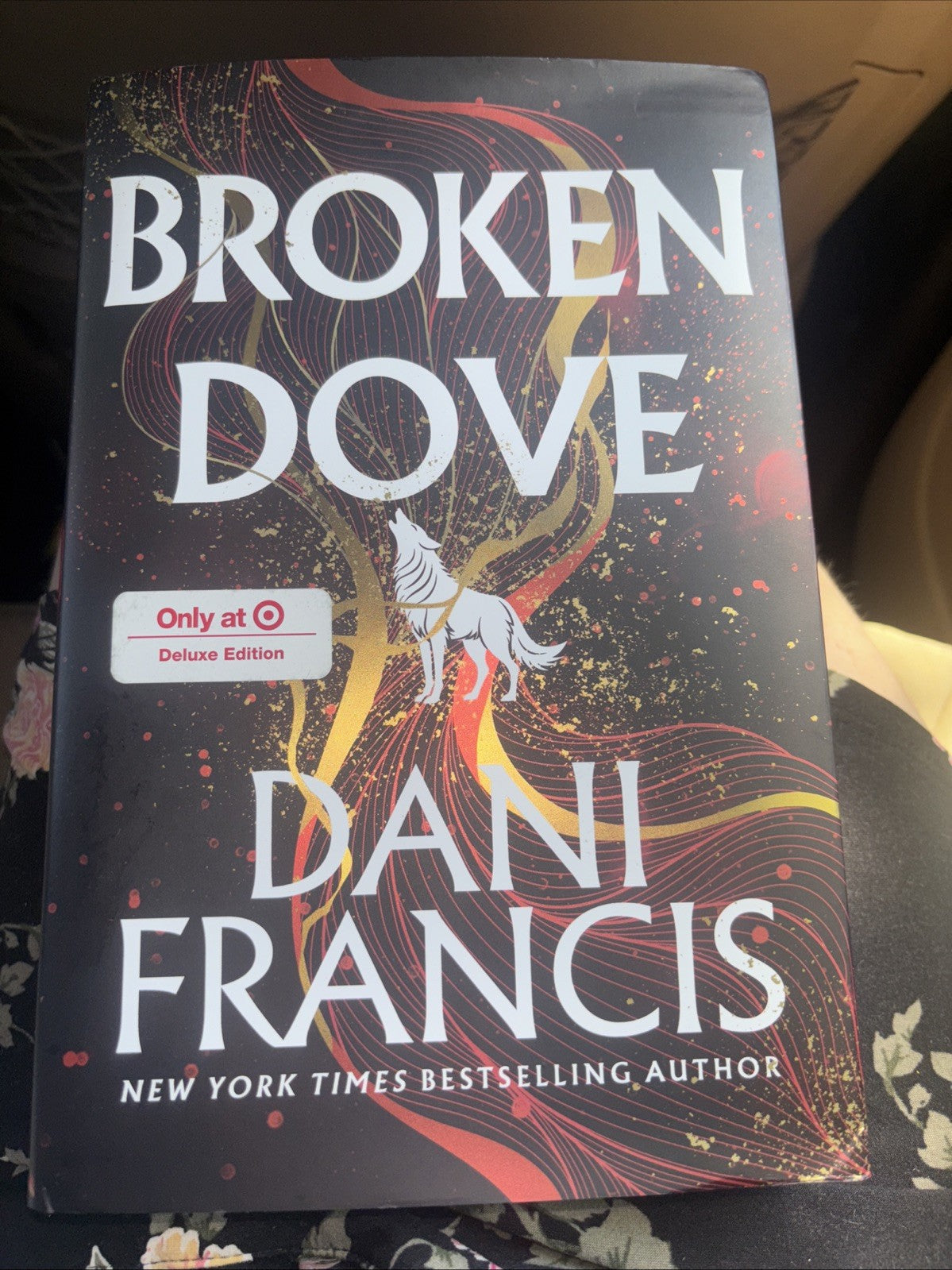 Broken Dove by Dani Francis - Hardcover Deluxe Edition Target Exclusive